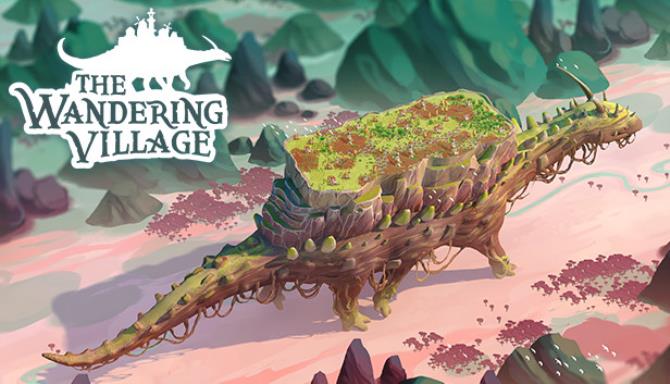The Wandering Village Free Download (v15.09.2022)