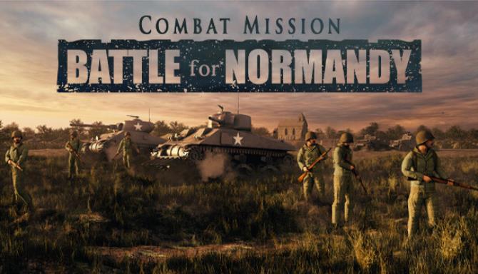 Combat Mission Battle for Normandy Free Download